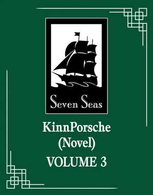 KinnPorsche (Novel) Vol. 3 de Daemi