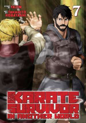 Karate Survivor in Another World (Manga) Vol. 7 de Yazin