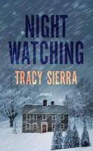 Nightwatching de Tracy Sierra