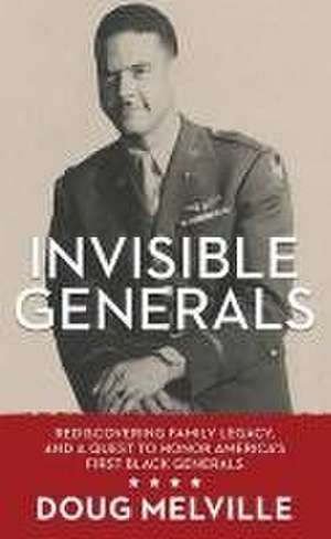 Invisible Generals de Doug Melville