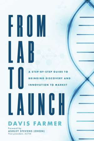 From Lab to Launch de Davis Farmer