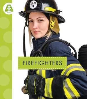 Firefighters de Golriz Golkar