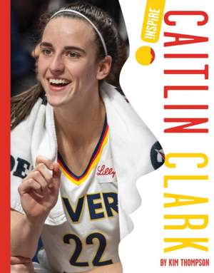 Caitlin Clark de Kim Thompson