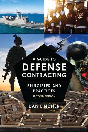 Guide to Defense Contracting de Dan Lindner