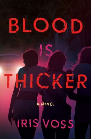 Blood Is Thicker de Iris Voss