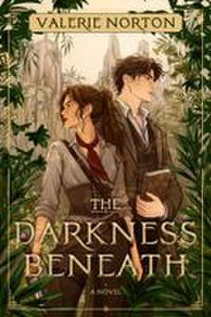 The Darkness Beneath de Valerie Norton