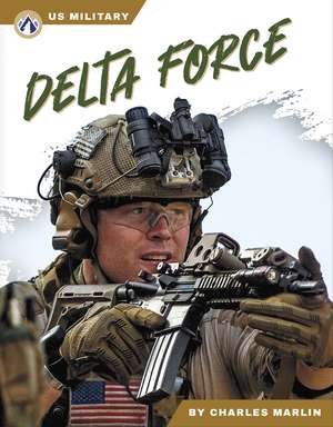 Delta Force de Charles Marlin
