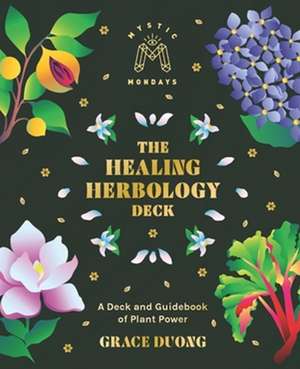 Mystic Mondays: The Healing Herbology Deck de Grace Duong