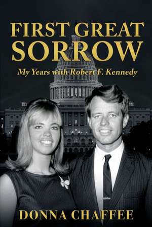 First Great Sorrow de Donna Chaffee