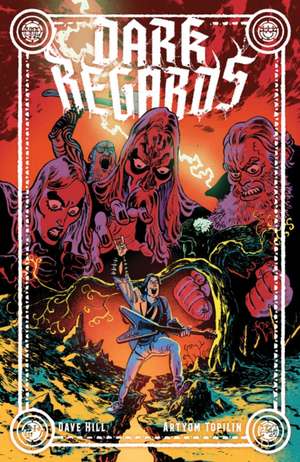 Dark Regards de Dave Hill