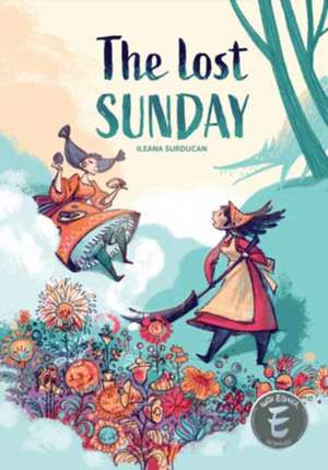 The Lost Sunday de Ileana Surducan
