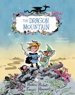 The Dragon Mountain de Mathieu Pierloot