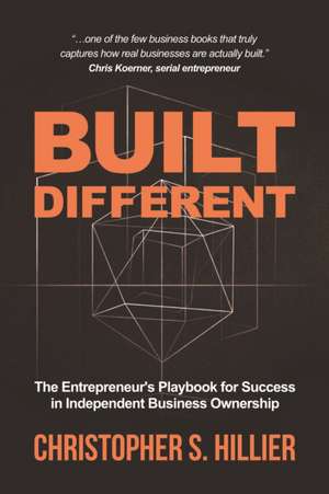 Built Different de Christopher S. Hillier