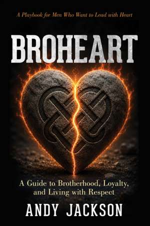 BroHeart de Andy Jackson