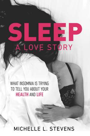 Sleep de Michelle L. Stevens