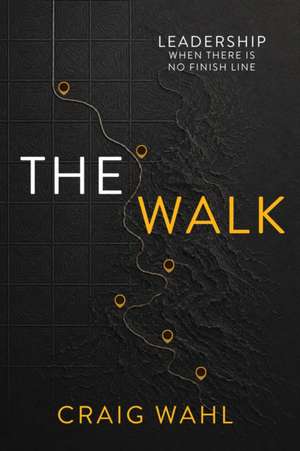 The Walk de Craig Wahl