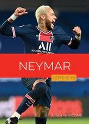 Whitcomb, A: Neymar