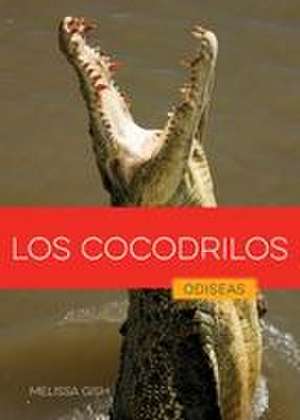 Los Cocodrilos de Melissa Gish