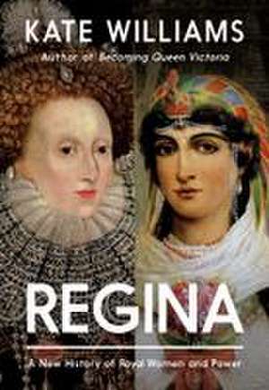 Regina de Kate Williams