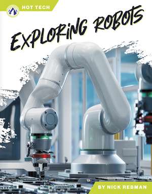 Exploring Robots de Nick Rebman