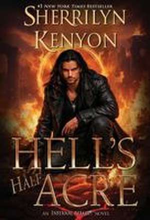 Hell's Half Acre de Sherrilyn Kenyon