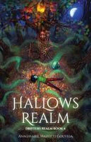 HalLows Realm de Annemarie Mazotti Gouveia
