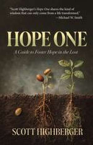Hope One de Scott Highberger