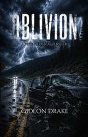 Oblivion de Gideon Drake