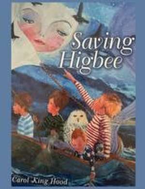 Saving Higbee de Carol King Hood