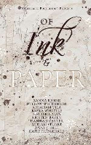 Of Ink & Paper de Xanna Renae