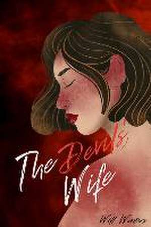 The Devil's Wife de Will Winters