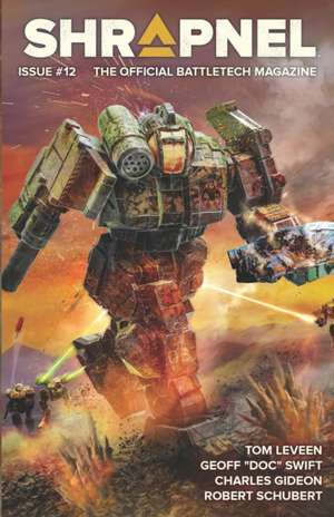 BattleTech: Shrapnel, Issue #12: (The Official BattleTech Magazine) de Tom Leveen