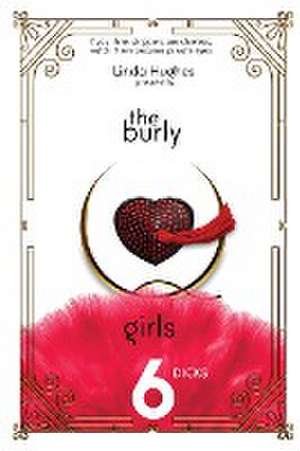 The Burly Q Girls de Hughes