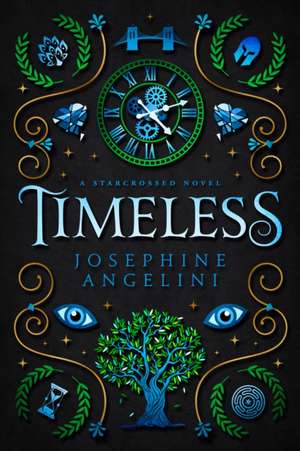 Timeless de Josephine Angelini