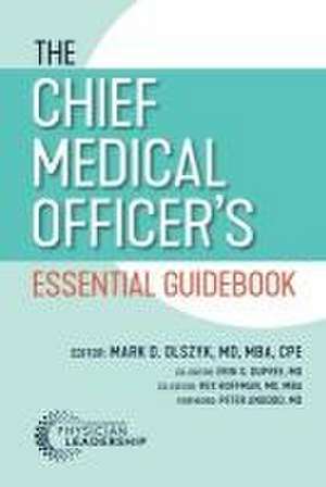 The Chief Medical Officer's Essential Guidebook de Peter Angood