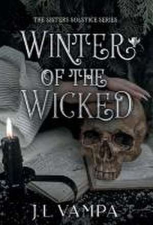 Winter of the Wicked de J. L. Vampa