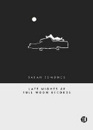 Late Nights at Full Moon Records de Sarah Edmonds