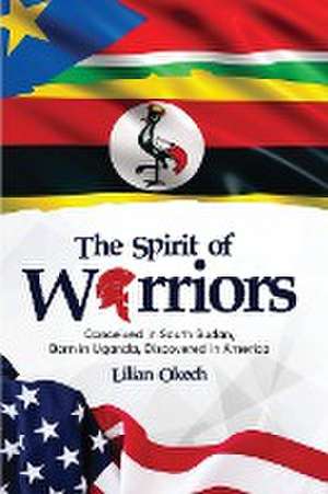 The Spirit of Warriors de Lilian Okech