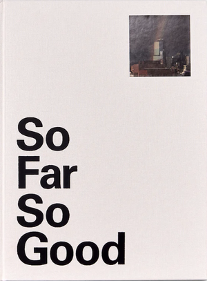 So Far So Good de Nolan Zangas