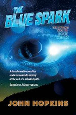 The Blue Spark de John Hopkins