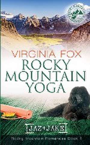 Rocky Mountain Yoga (Rocky Mountain Romances, Book 1) de Virginia Fox