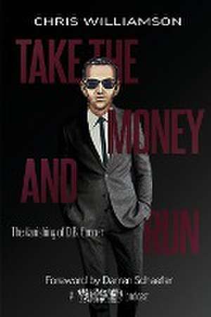 Take the Money & Run de Chris Williamson