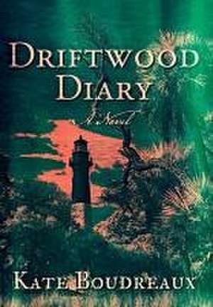 Driftwood Diary de Kate Boudreaux