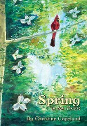 Spring in the Forest de Christine Copeland