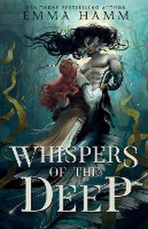 Whispers of the Deep de Emma Hamm