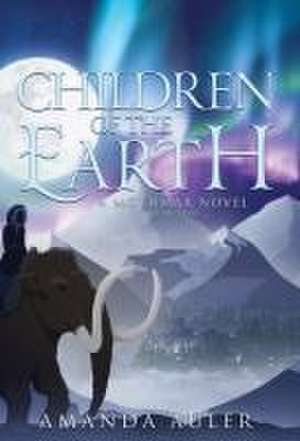 Children of the Earth de Amanda Auler