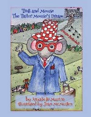 Troll and Mouse de Annabelle Martin