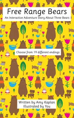 Free Range Bears de Amy Kaplan