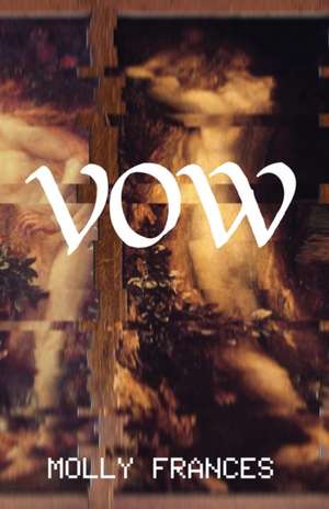 Vow de Molly Frances