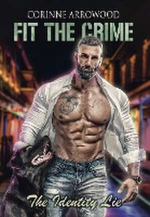 The Identity Lie de Corinne Arrowood